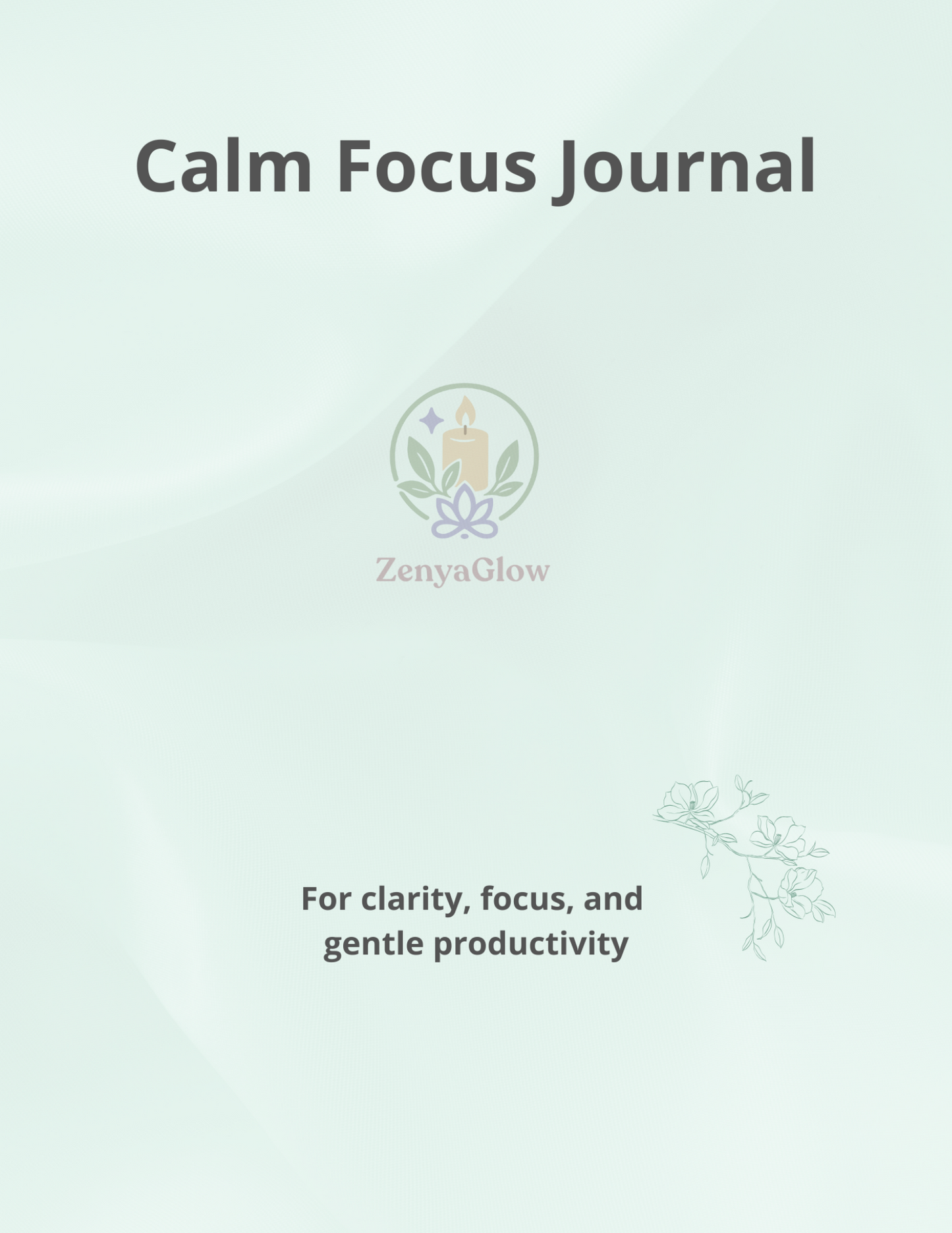 Calm Focus Journal – Sage Green | Digital Journal for Focus & Clarity