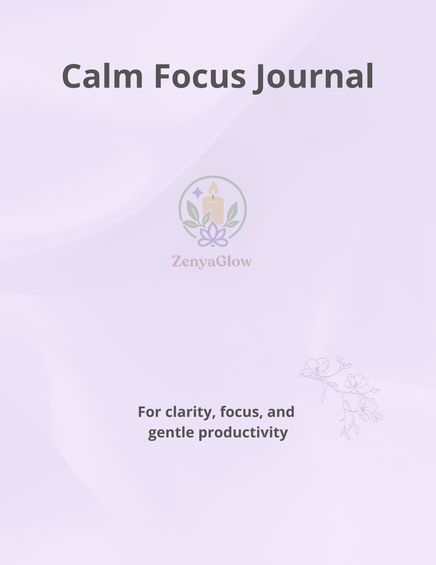 Calm Focus Journal – Soft Lavender | Digital Journal for Focus & Clarity