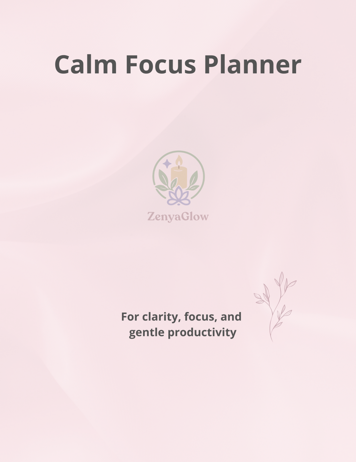 Calm Focus Planner – Blush Pink | Digital Daily Planner for Focus & Balance