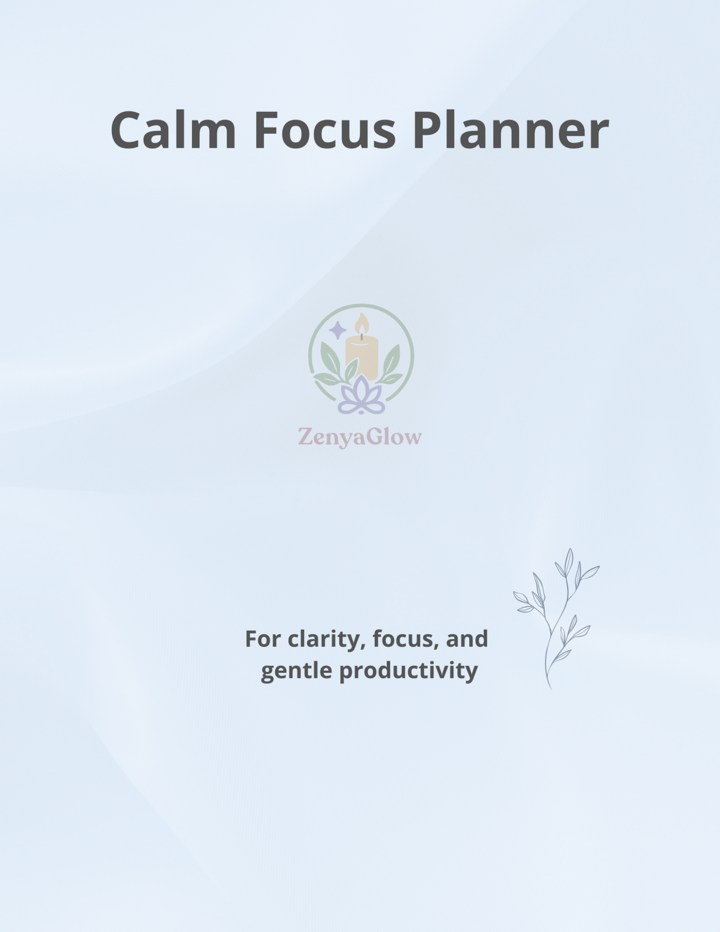 Calm Focus Planner – Sky Blue | Digital Daily Planner for Focus & Balance