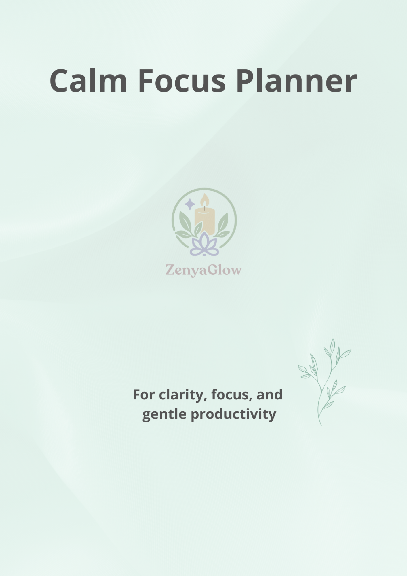 Calm Focus Planner – Sage Green | Digital Daily Planner for Focus & Balance